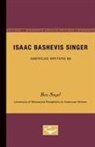 Ben Siegel - Isaac Bashevis Singer - American Writers 86