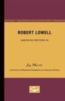 Jay Martin - Robert Lowell - American Writers 92