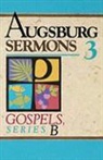 Augsburg Fortress Publishing - Augsburg Sermons 3b Gospels