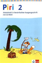 Piri, Das Sprach-Lese-Buch, Neuausgabe: 2. Schuljahr, Arbeitsheft in Vereinfachter Ausgangsschrift, m. CD-ROM