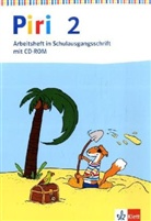 Piri, Das Sprach-Lese-Buch, Neuausgabe: 2. Schuljahr, Arbeitsheft in Schulausgangsschrift, m. CD-ROM