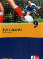 Matthias Dorn, Petra Hillebrand - Schnittpunkt, Ausgabe Rheinland-Pfalz, Neubearbeitung: Schnittpunkt Mathematik 9. Ausgabe Rheinland-Pfalz