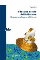 Pietro Fre, Pietro Fré, Pietro Frè - Il fascino oscuro dell'inflazione