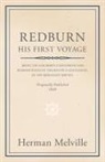 Herman Melville - Redburn - His First Voyage