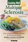 Marie-Annick Courtier, Vincent F. Macaluso, Vincent F. Md Macaluso - Cooking Well: Multiple Sclerosis