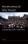 Peter Cameron, Peter John Cameron - Why Preach