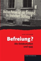 Silke Satjukow - Befreiung?
