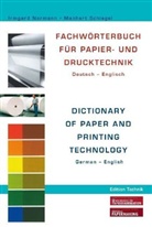 Irmgard Normann, Manhart Schlegel, Irmgard Normann, Manhart Schlegel - Fachwörterbuch für Papier- und Drucktechnik. Dictionary of Paper and Printing Technology, 2 Bde.