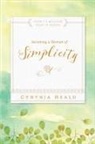 Cynthia Heald - Becoming a Woman of Simplicity