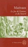 Marivaux, Pierre de Marivaux, Pierre de (1688-1763) Marivaux, Marivaux Pierre, Patrice Pavis, Pierre de Marivaux - Le jeu de l'amour et du hasard : comédie, 1730