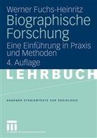 Werner Fuchs-Heinritz - Biographische Forschung