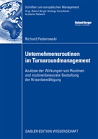 Richard Federowski - Unternehmensroutinen im Turnaroundmanagement