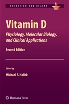 Michae F Holick, Michael F Holick, Michael F Holick, Michael F. Holick - Vitamin D