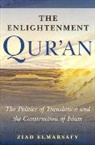 Ziad Elmarsafy, Elmarsafy Ziad - Enlightenment Qur''an