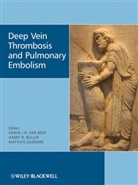 Edwin J. R. van Beek, Edwin J.r. Van Oudkerk Beek, BEEK EDWIN J R VAN OUDKERK MATH, Harry R. Buller, Matthijs Oudkerk, Edwin J. R. van Beek... - Deep Vein Thrombosis and Pulmonary Embolism