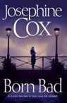 Josephine Cox - Born Bad