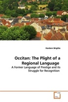 Hordern Brigitte, Brigitte Hordern - Occitan: The Plight of a Regional Language