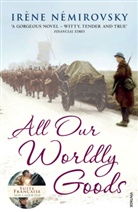 Irene Nemirovksy, Irene Nemirovsky, Irène Némirovsky - All Our Worldly Goods