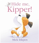 Mick Inkpen - Hide Me, Kipper