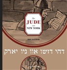 Ben Katchor, Ben Katchor, Johann Ulrich - Der Jude von New York