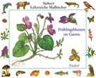 Erwin Eigner, Ina Etschmann, Walter Etschmann - Frühlingsblumen im Garten