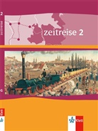 Zeitreise, Neubearbeitung für Niedersachsen - 2: Schülerbuch