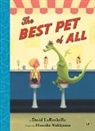 David LaRochelle, Hanako Wakiyama - The Best Pet of All