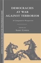 S Cohen, S. Cohen, Samy Cohen, Cohen Samy, Samy Cohen - Democracies At War Against Terrorism