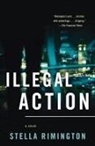 Stella Rimington - Illegal Action