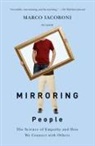 Marco Iacoboni - Mirroring People