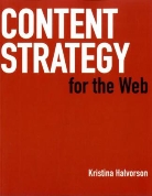 Kristina Halvorson - Content Strategy for the Web