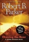 Robert B. Parker - Chasing the Bear
