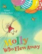 Valeri Gorbachev, Valeri Gorbachev - Molly Who Flew Away