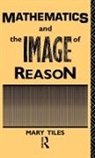 Mary Tiles, Tiles Mary - Mathematics and the Image of Reason