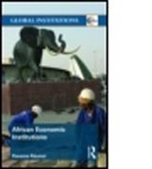 Kwame Akonor, Kwame (Seton Hall University Akonor, Akonor Kwame - African Economic Institutions