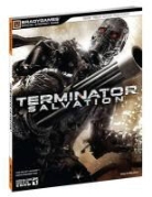 Bradygames - 'Terminator Salvation' - The Video Game Official Strategy Guide