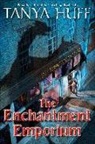 Tanya Huff - The Enchantment Emporium