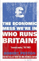 Robert Peston - Who Runs Britain?