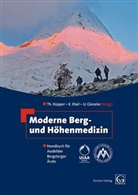 Ebel, K Ebel, K. Ebel, U Gieseler, Ebe, Klaa Ebel... - Moderne Berg- und Höhenmedizin