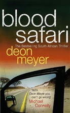 Deon Meyer - Blood Safari