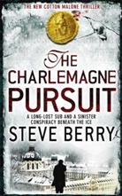 Steve Berry - The Charlemagne Pursuit