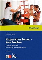 Anne A Huber, Anne A. Huber, Ann A Huber, Anne A Huber, Anne A. Huber - Kooperatives Lernen, kein Problem, m. CD-ROM