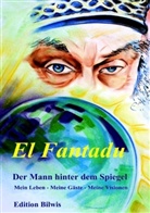 Bernd G Kreuzer, Bernd G. Kreuzer, Wolfgan Bauer, Wolfgang Bauer - El Fantadu