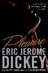 Eric Jerome Dickey, Dickey Eric Jerome - Pleasure