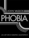 John Vassos - Phobia