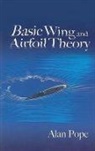 Alan Pope - Basic Wing and Airfoil Theory