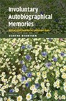 Dorthe Bernstein, Dorthe Berntsen, Berntsen Dorthe - Involuntary Autobiographical Memories