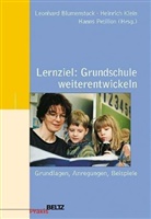 Leonhard Blumenstock, Heinric Klein, Heinrich Klein, Hanns Petillon - Lernziel: Grundschule weiterentwickeln