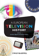 Jonatha Bignell, Jonathan Bignell, Jonathan Fickers Bignell, Fickers, Andreas Fickers, Jonathan Bignell... - European Television History