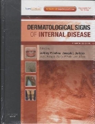 Jeffrey P. Callen, Joseph L. Jorizzo, Jean L. Bolognia, Jeffrey P. Callen, Joseph L. Jorizzo, Warren Piette... - Dermatological Signs of Internal Disease